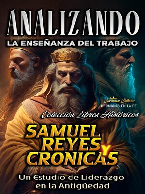 cover image of Analizando la Enseñanza del Trabajo en Samuel, Reyes y Crónicas